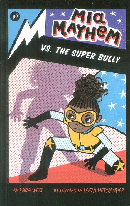 پایانه - Mia Mayhem Vs. the Super Bully
