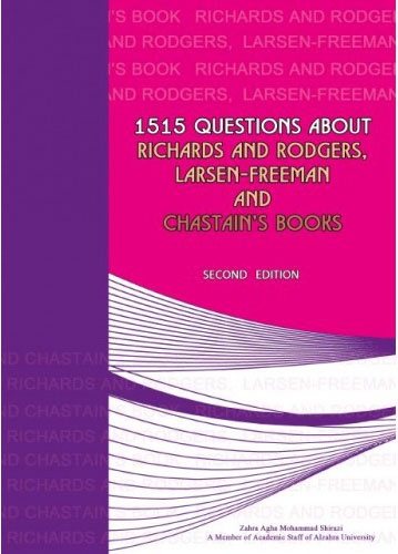 پایانه - 1515 Questions about Richards and Rodgers, Larsen-Freeman and Chastain s Books