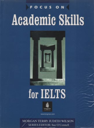 پایانه - Focus on Academic Skills for IELTS