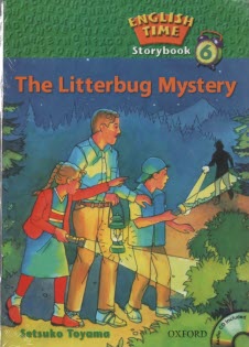 پایانه - English time: storybook 6 : The Litterbug Mystery