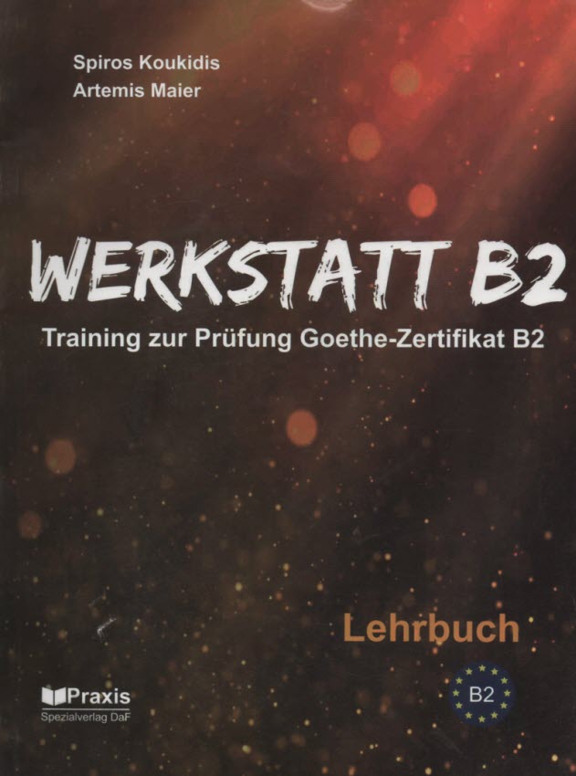 پایانه - 10 نمونه آزمون زبان آلمانی گوته B2