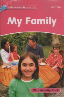 پایانه - Dolphin Readers (Starter Level): My Family
