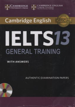 پایانه - CAMBRIDGE English IELTS 13: General + CD
