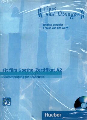 پایانه - Fit furs goeth Zertifikat A2 - Start Deutsch