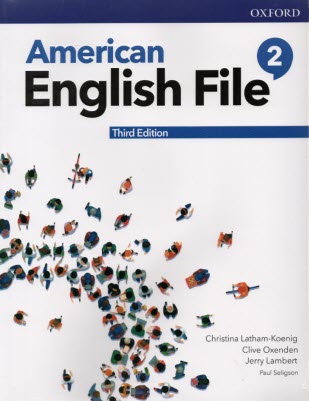 پایانه - American English File (2): 3rd Edition