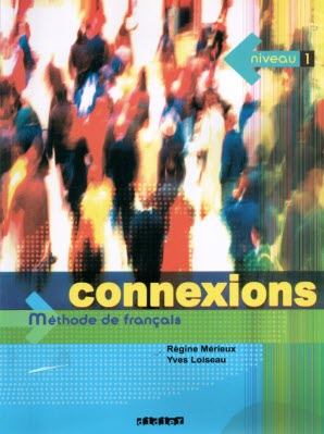 پایانه - Connexions: Methode De Francais (1)