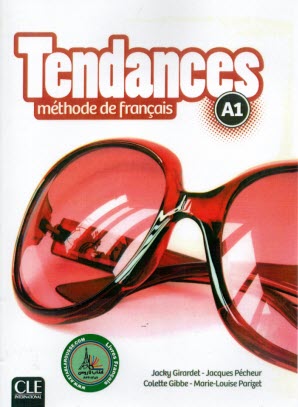 پایانه - Tendances (A1): Methode De Francais