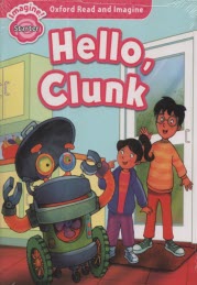 پایانه - Oxford Read and Imagine: Level Starter:Hello, Clunk