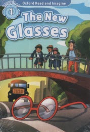 پایانه - Oxford Read and Imagine: Level 1:The New Glasses