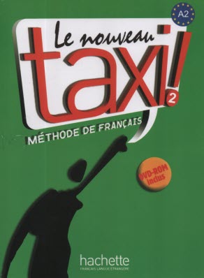 پایانه - زبان فرانسه: Le Nouveau Taxi A2  تاکسی