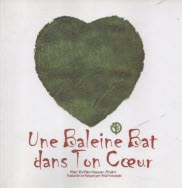 پایانه - Un Baleine Bat dans Ton Coeur در سینه ات نهنگی می تپد