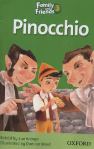 پایانه - Family & Friends (Level 3): Pinocchio