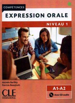 پایانه - Competences Expression Orale (A1-A2) - Niveau 1