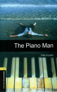پایانه - Oxford Bookworms (Level 1): The Piano Man