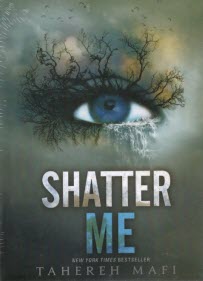 پایانه - SHATTER ME:خردم کن (زبان اصلی،انگلیسی)