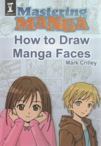 پایانه - Mastering MANGA:  How to draw manga faces  طراحی مانگا