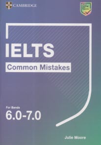 پایانه - IELTS Common Mistakes For Bands 6.0-7.0