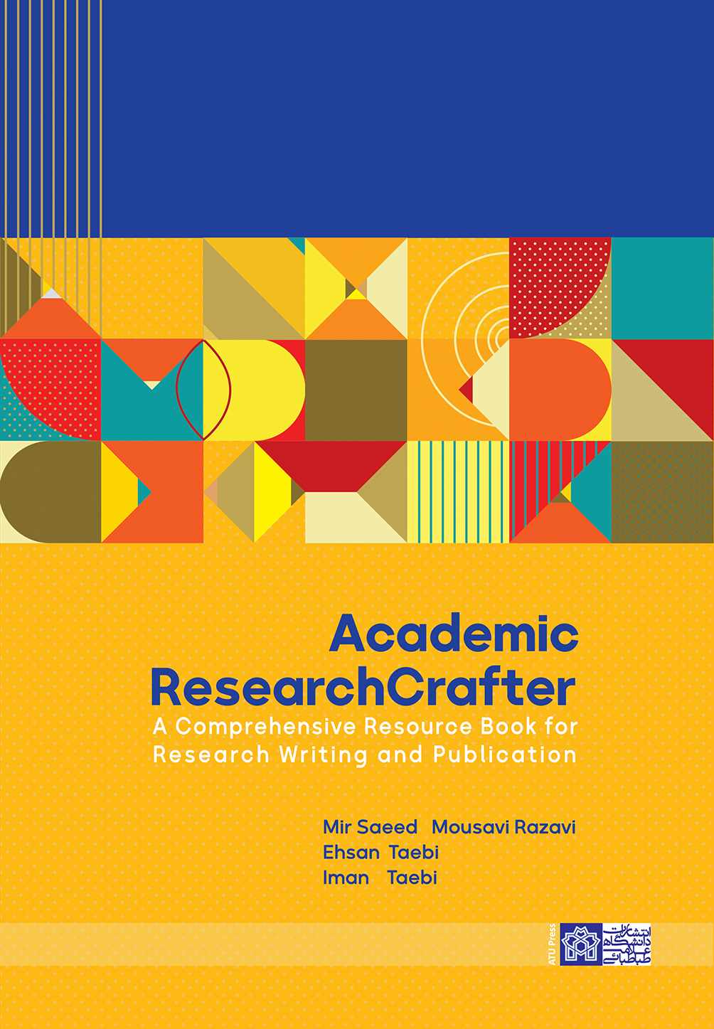 پایانه - Academic ResearchCrafter ; A Comprehensive Resource Book for Research Writing and Publicatio