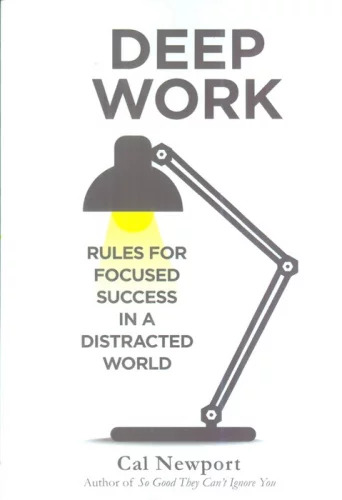 پایانه - Deep work : rules for focused success in a distracted world