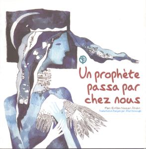 پایانه - پیامبری از کنار خانه ما رد شد (فرانسه)