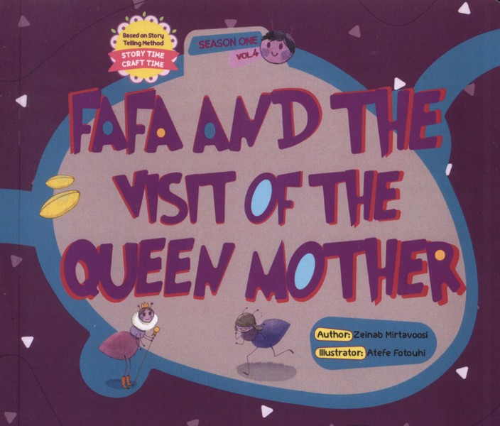 پایانه - Fafa and the visit of the queen mother