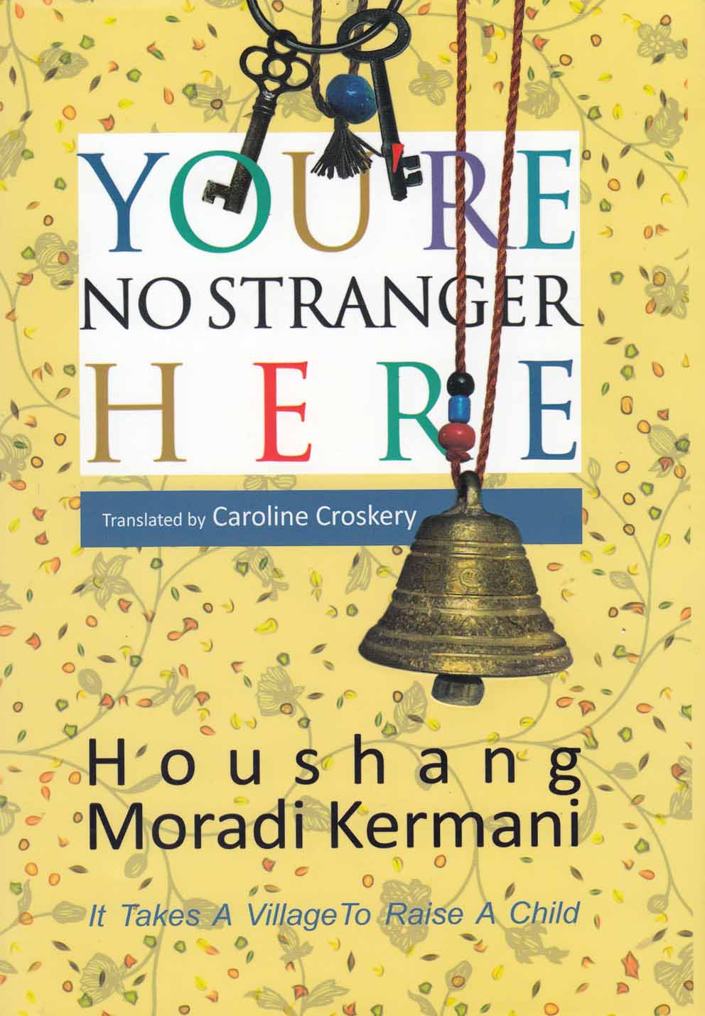 پایانه - شما که غریبه نیستید(انگلیسی)