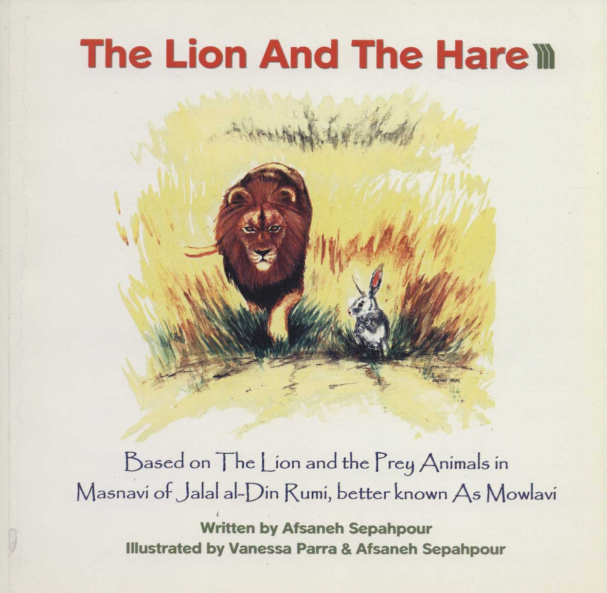 پایانه - The Lion and The Hare