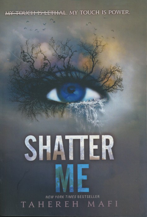 پایانه - Shatter Me