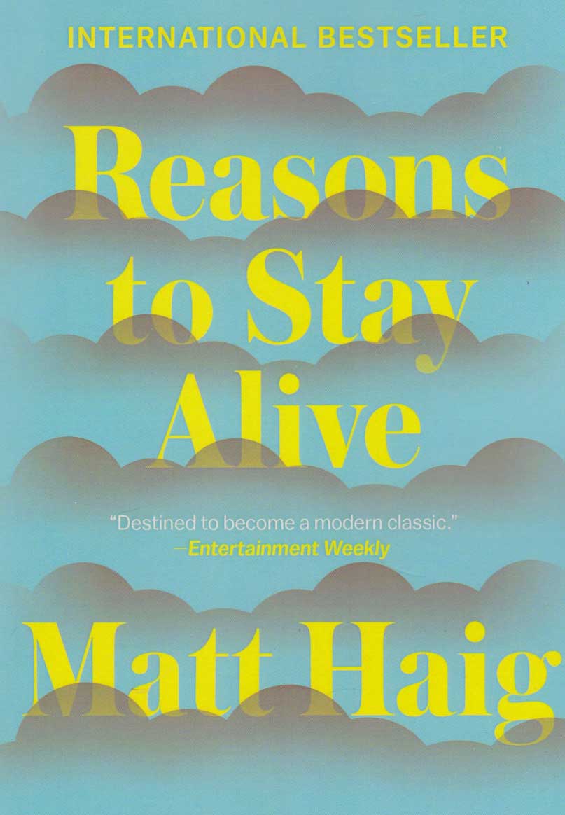 پایانه - Reasons To Stay Alive