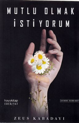 پایانه - Mutlu olmak istiyorum