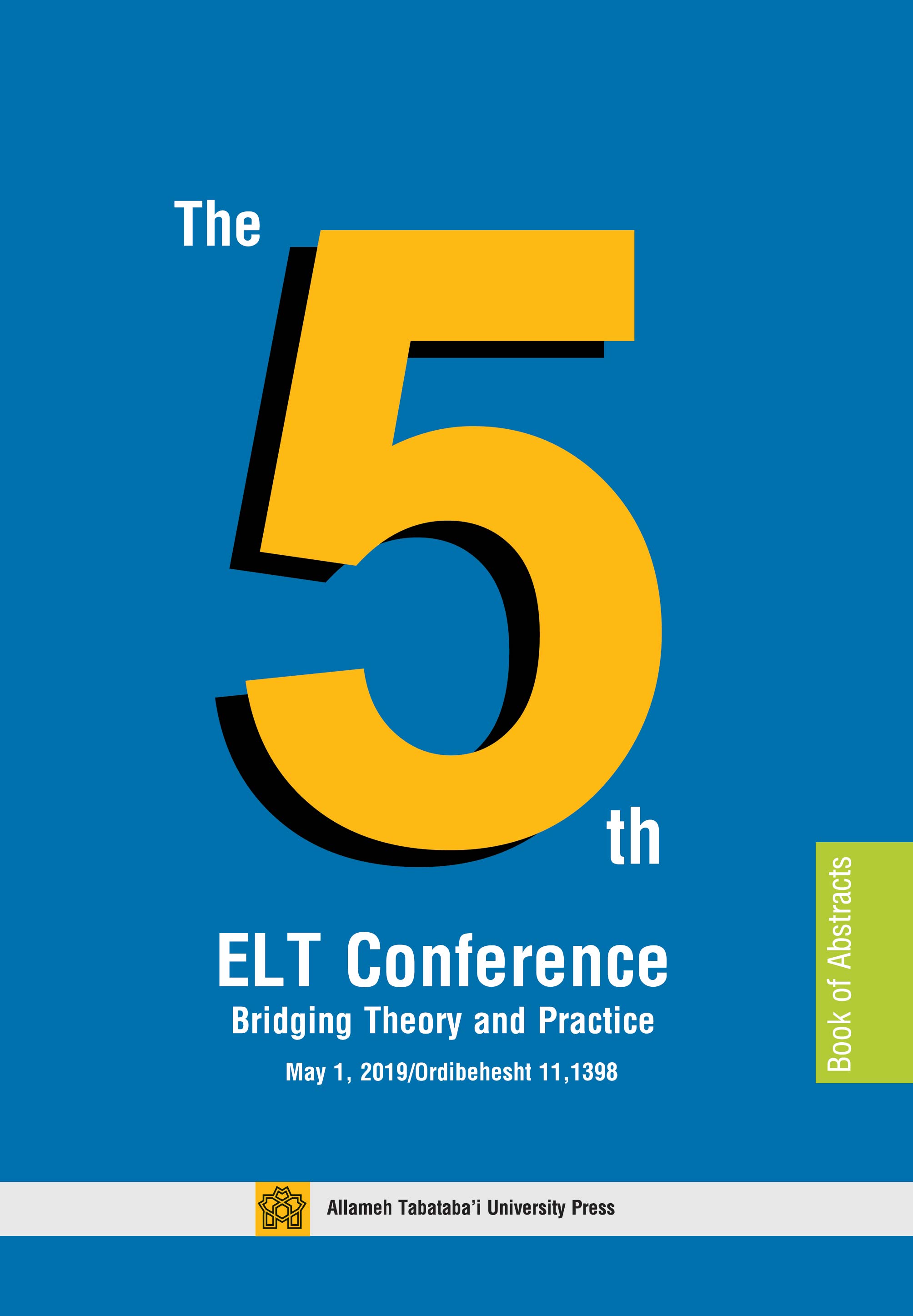 پایانه - The 5th ELT Conference - Bridging Theory and Practice